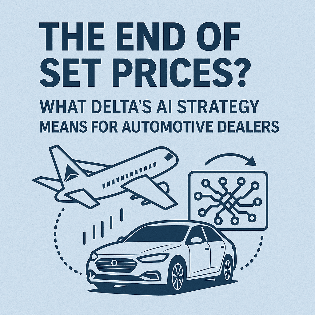 From Airfare to Auto Sales: Why Dealers Must Wake Up to AI-Powered Pricing